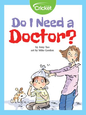 cover image of Do I Need a Doctor?